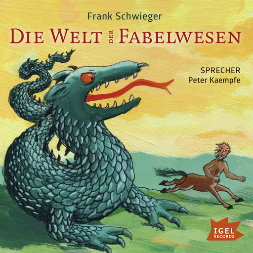 Die Welt der Fabelwesen, Frank Schwieger
