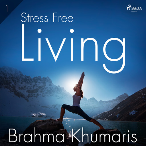 Stress Free Living 1, Brahma Khumaris