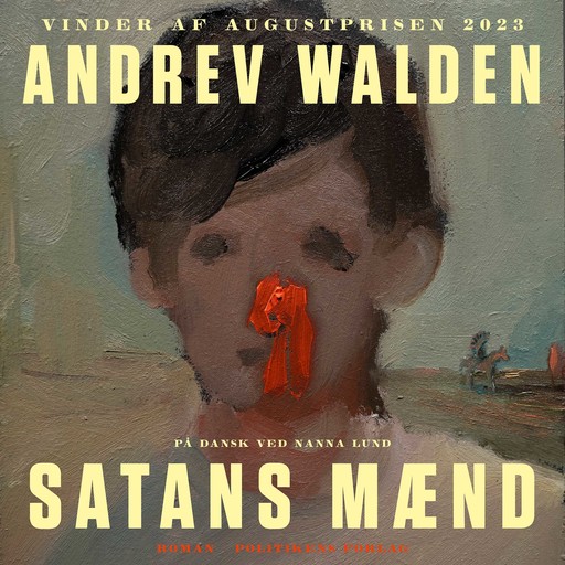 Satans mænd, Andrev Walden