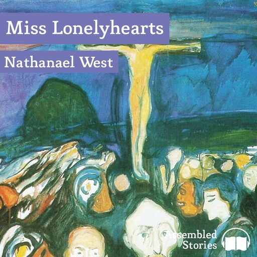 Miss Lonelyhearts, Nathanael West
