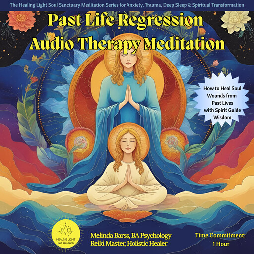 Past Life Regression Audio Therapy Meditation, Melinda Barss Healing Light Press, Melinda Barss