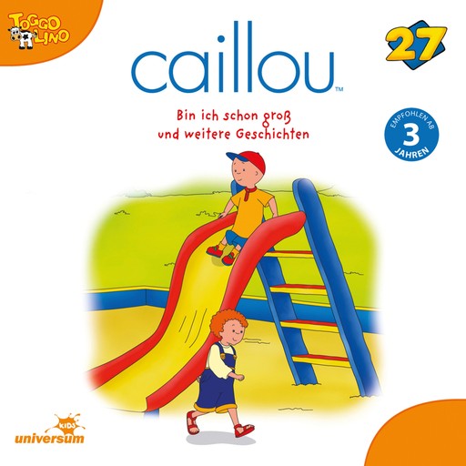 Caillou - Folgen 287-295: Bin ich schon groß, Caillou