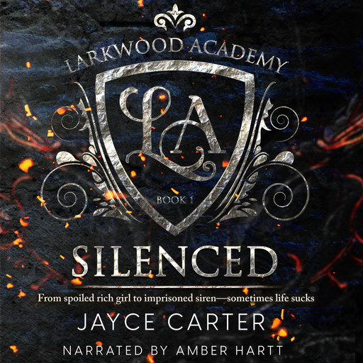 Silenced: Larkwood Academy; Book 1, Jayce Carter
