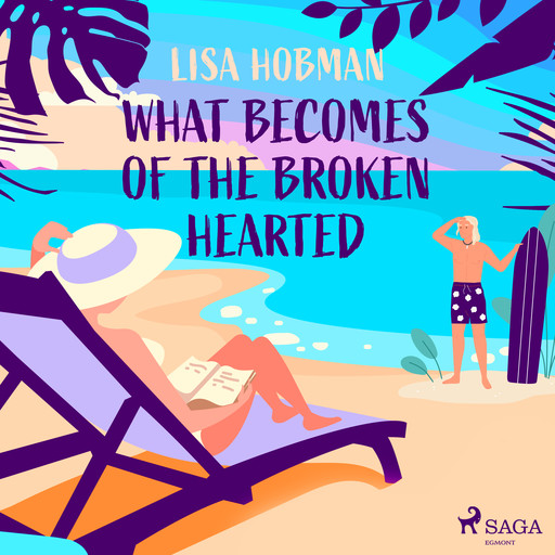 What Becomes of the Broken Hearted, Lisa Hobman