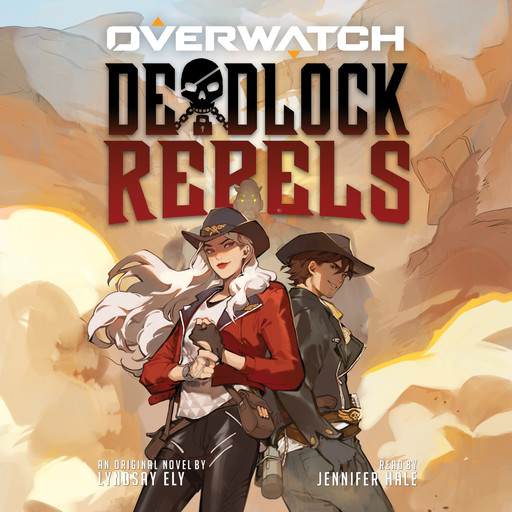 Deadlock Rebels: An AFK Book (Overwatch), Lyndsay Ely