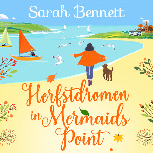 Herfstdromen in Mermaids Point, Sarah Bennett