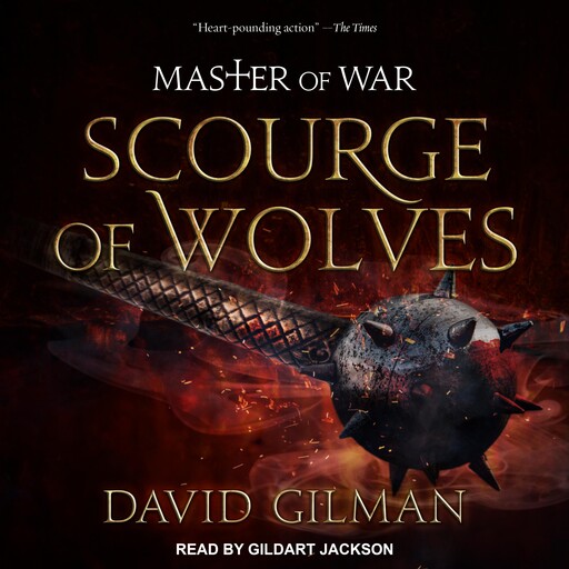 Scourge of Wolves, David Gilman