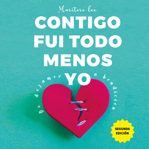 Contigo fui todo menos yo, Maritere Lee