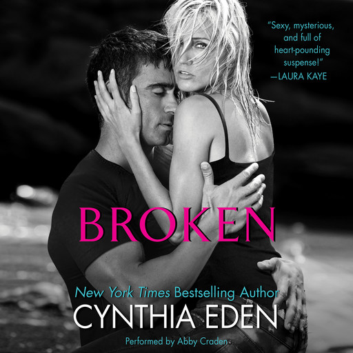 Broken, Cynthia Eden