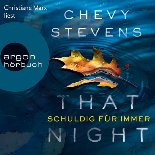 That Night - Schuldig für immer (Gekürzt), Chevy Stevens