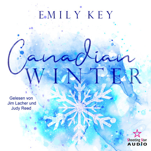 Canadian Winter - Canadian Story's, Band 1 (ungekürzt), Emily Key