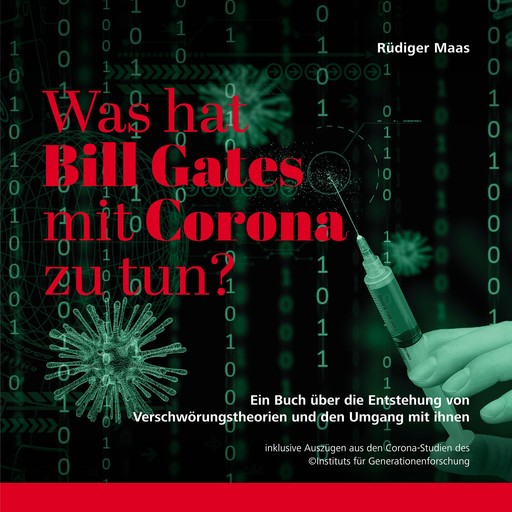 Was hat Bill Gates mit Corona zu tun?, Rüdiger Maas