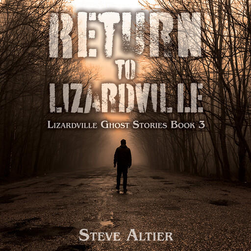 Return to Lizardville, Steve Altier