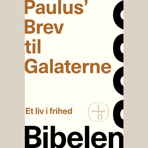Paulus’ Brev til Galaterne – Bibelen 2020, Bibelselskabet