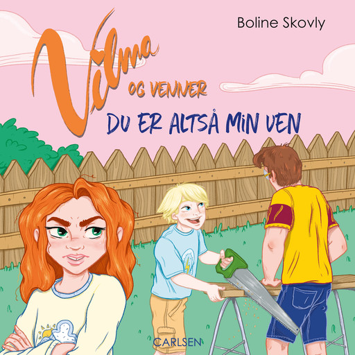 Vilma og venner (4) - Du er altså min ven, Boline Skovly