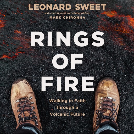 Rings of Fire, Mark Chironna, Leonard Sweet
