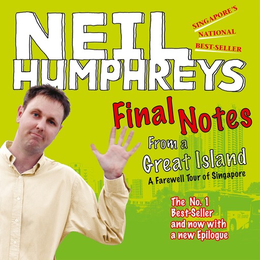 Final Notes from a Great Island, Neil Humphreys