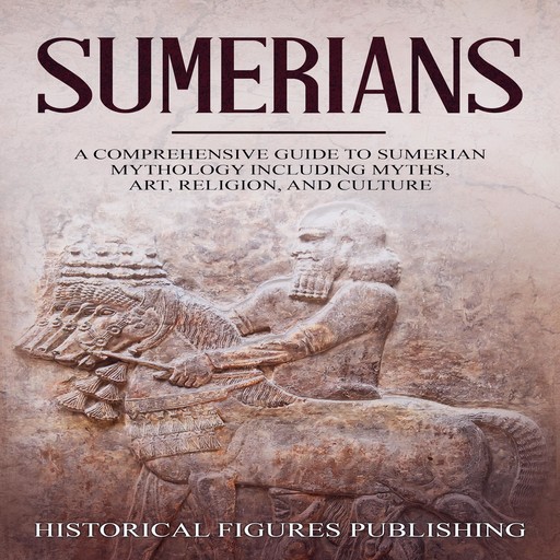 Sumerians, Historical Publishing