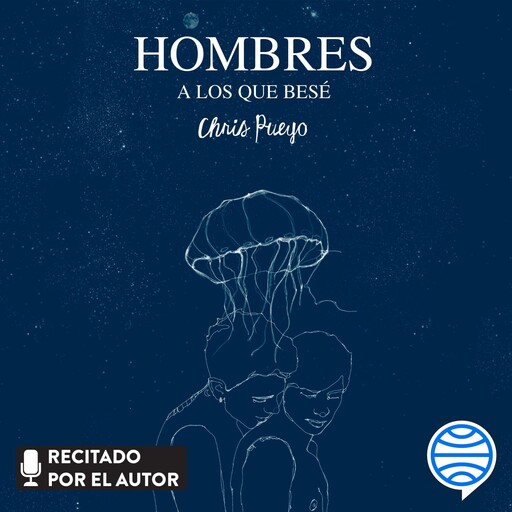 Hombres a los que besé, Chris Pueyo