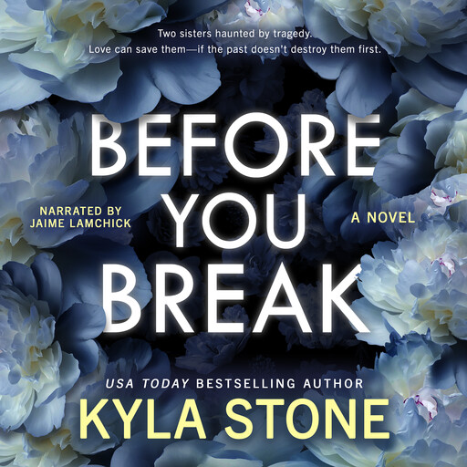 Before You Break, Kyla Stone