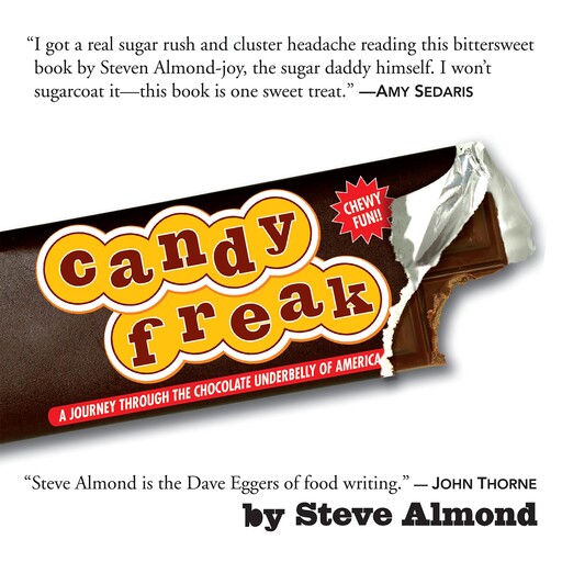 Candyfreak, Steve Almond