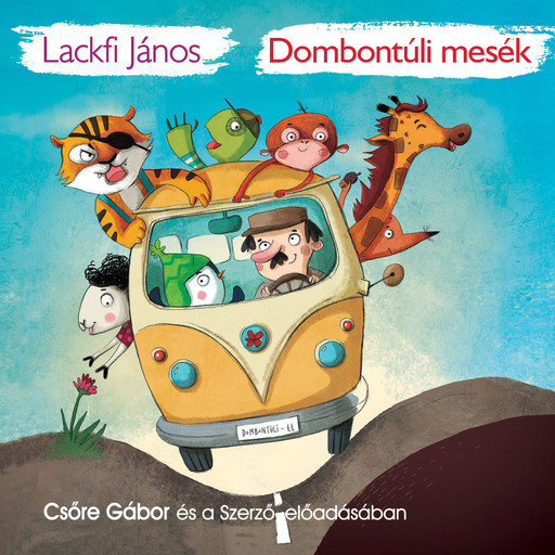 Dombontúli mesék, János Lackfi