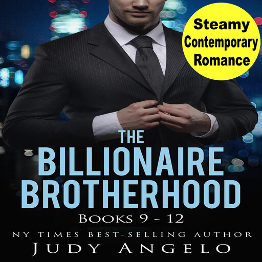 The Billionaire Brotherhood Collection III, Judy Angelo