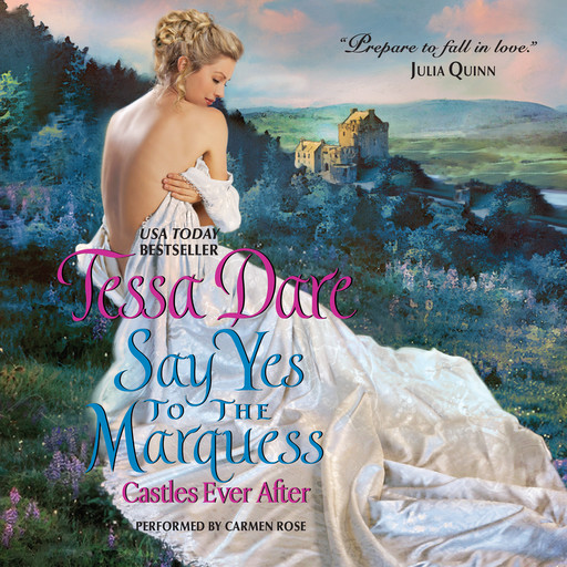 Say Yes to the Marquess, Tessa Dare