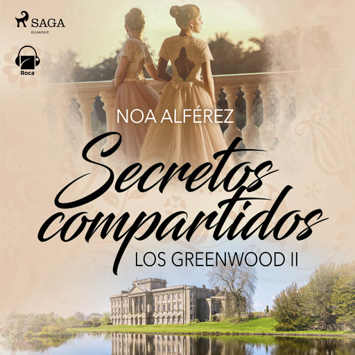 Secretos compartidos (Los Greenwood 2), Noa Alférez
