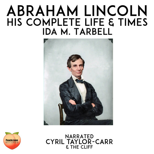 Abraham Lincoln, Ida M.Tarbell