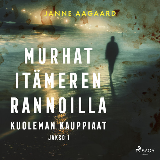 Murhat Itämeren rannoilla 1: Kuoleman kauppiaat, Janne Aagaard