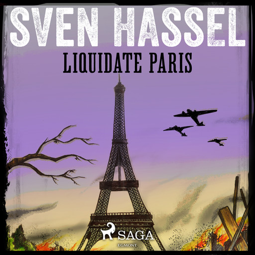 Liquidate Paris, Sven Hassel