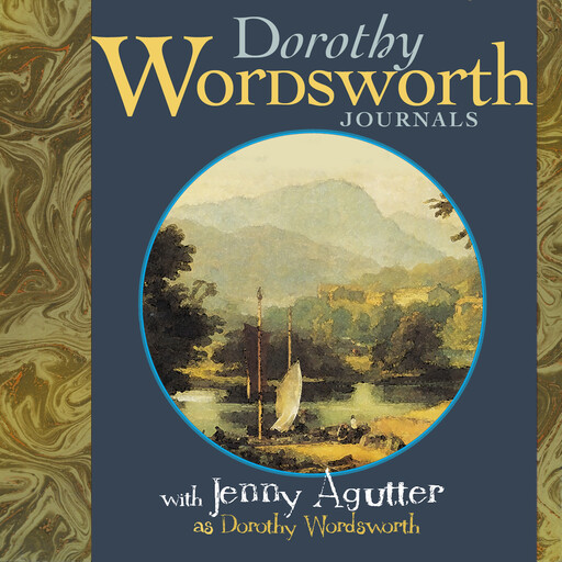 The Journals of Dorothy Wordsworth, Punch Audiobooks