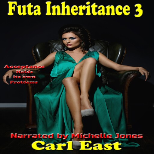 Futa Inheritance 3, Carl East