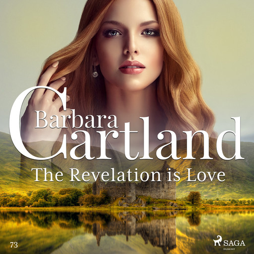 The Revelation is Love (Barbara Cartland's Pink Collection 73), Barbara Cartland