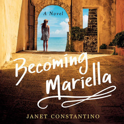 Becoming Mariella, Janet Constantino