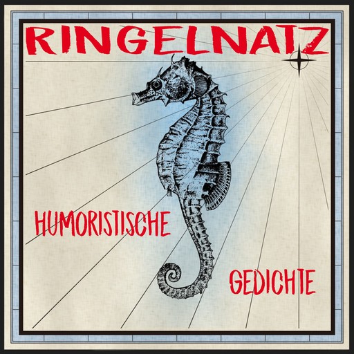 Ringelnatz - Humoristische Gedichte, Joachim Ringelnatz