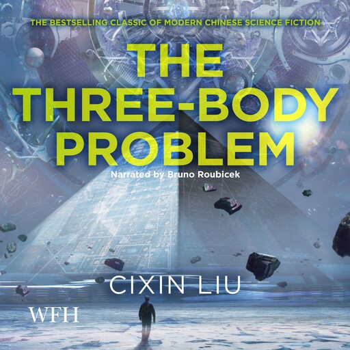 The Three-Body Problem, Cixin Liu
