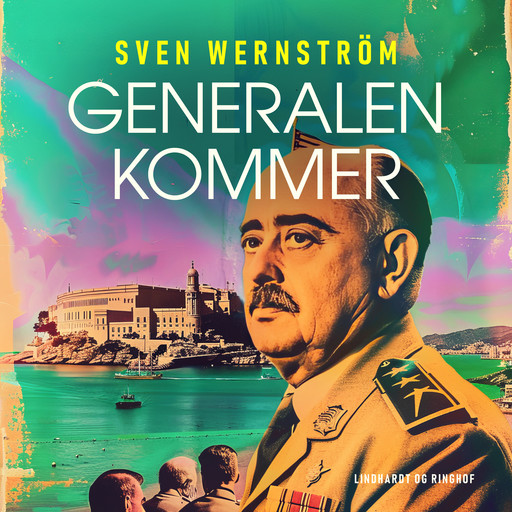 Generalen kommer, Sven Wernström