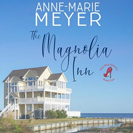 The Magnolia Inn, Anne-Marie Meyer