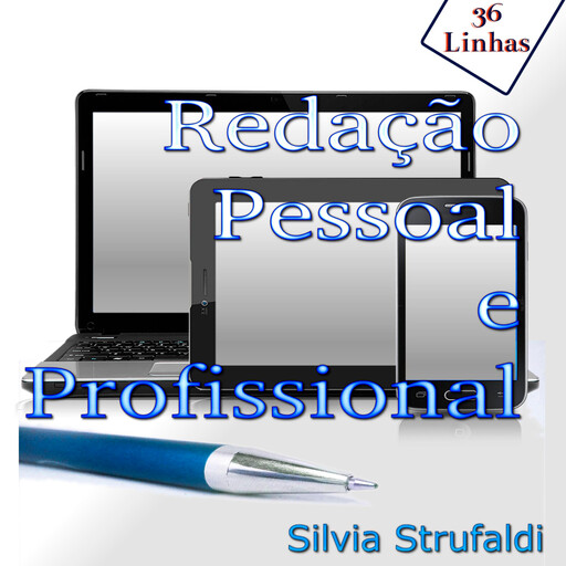 Redação Pessoal e Profissional, Silvia Strufaldi