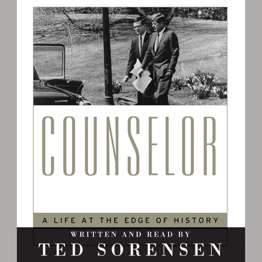 Counselor, Ted Sorensen