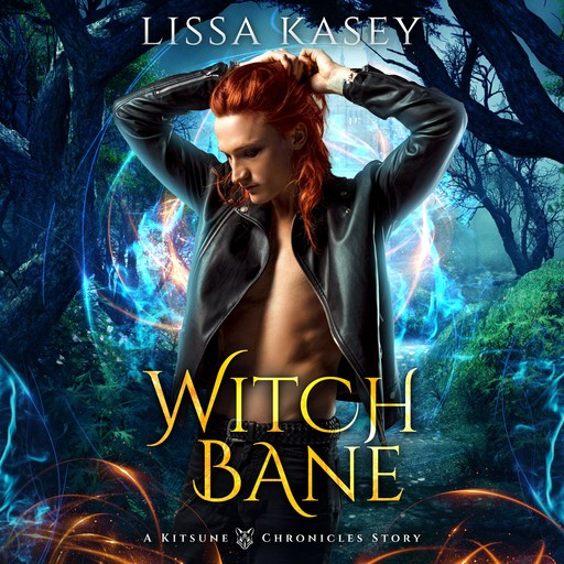 WitchBane, Lissa Kasey
