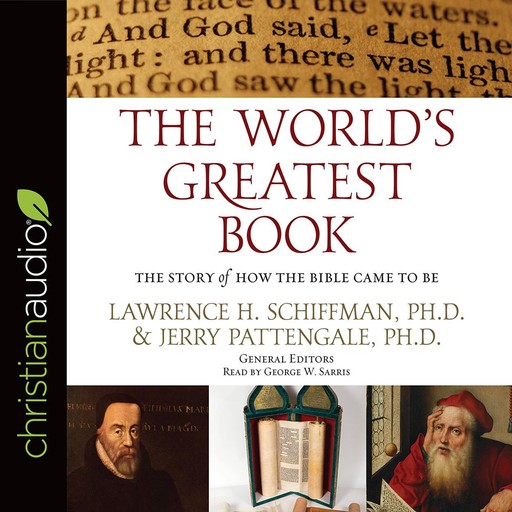 The World's Greatest Book, Lawrence H. Schiffman, Jerry Pattengale