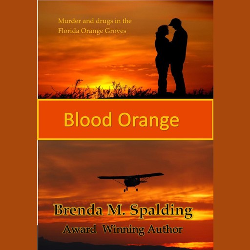 Blood Orange, Brenda M. Spalding