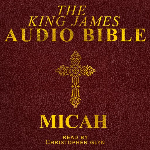 Micah, Christopher Glyn