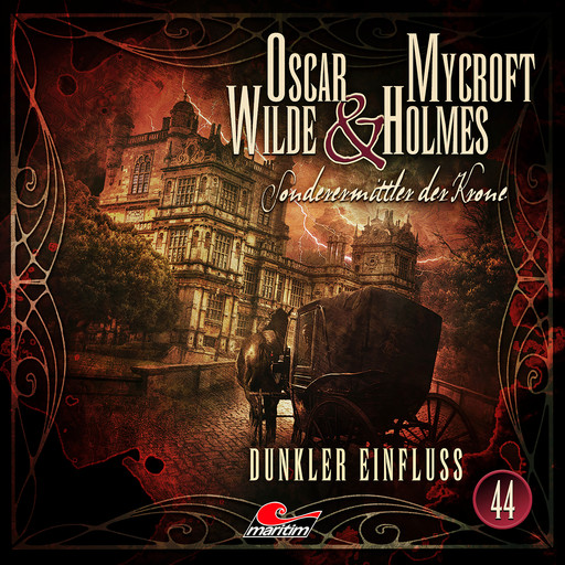 Oscar Wilde & Mycroft Holmes, Sonderermittler der Krone, Folge 44: Dunkler Einfluss, Silke Walter