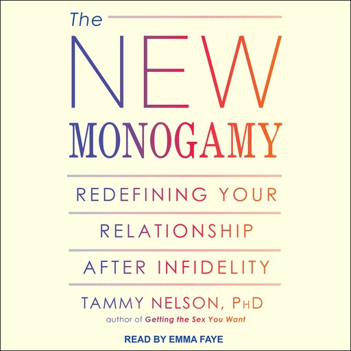 The New Monogamy, Tammy Nelson