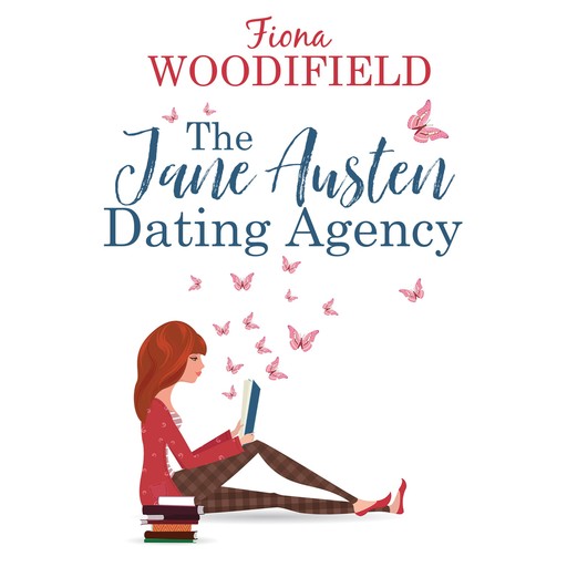 Jane Austen Dating Agency, The, Fiona Woodifield