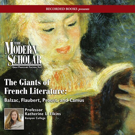 The Giants of French Literature, Katherine Elkins